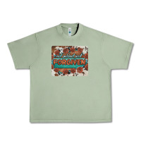Oil Green not perfect just forgiven Urban Heavy Tee - BarkalooDesign