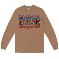 Remember Our Fallen Who Gave All Long Sleeve Tee | Teevron