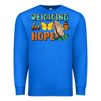 True Royal rejoicing in hope Premium Sweatshirt - NancyCooperArtShop