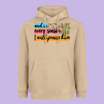 And In Every Season I Will Praise Him Heavyweight Hoodie Designed By Maliassmallbusiness