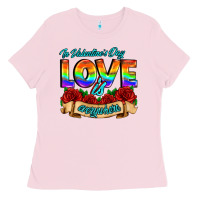 Bubblegum Pink in valentines day love is everywhere Ladies Tee - AdoDesignShop