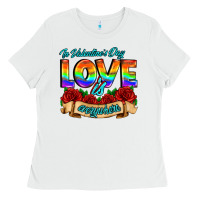 White in valentines day love is everywhere Ladies Tee - AdoDesignShop