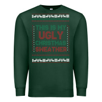 Sports Green this is my ugly christmas Premium Sweatshirt - MaliasSmallBusiness