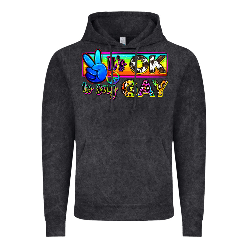 It's Ok To Say Gay Vintage Hoodie by Zillion Design Studio | Teevron