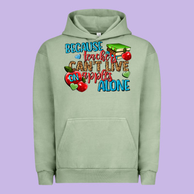 Because Teachers Cant Live On Apples Alone Urban Hoodie Designed By Nancycooperartshop