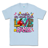 Dusty Blue in october we wear pink love pink Classic Tee - AdoDesignShop