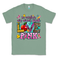 Sage in october we wear pink love pink Classic Tee - AdoDesignShop