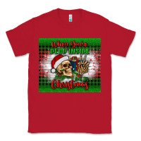 Red when you’re dead inside but it's christmas tumbler Classic Tee - BundleAndBundleShop