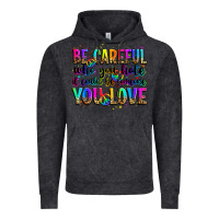 Vintage Black be careful who you hate it could be someone you lo Vintage Hoodie - Zillion Design Studio