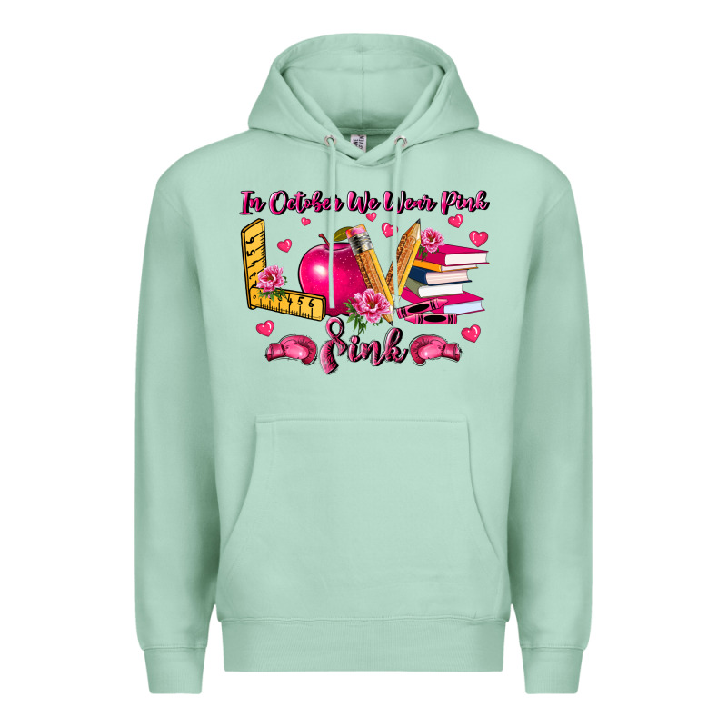 In October We Wear Pink Teacher Premium Hoodie by LillyAllenDesigns | Teevron