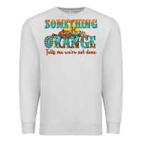 Dove Grey something in the orange tells me were not done Premium Sweatshirt - NancyCooperArtShop