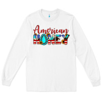 White american honey Long Sleeve Tee - JahusDesignShop