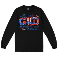 Black with god all things are possible usa Long Sleeve Tee - AdoDesignShop