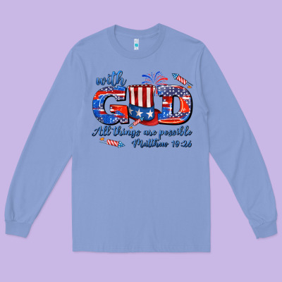 With God All Things Are Possible Usa Long Sleeve Tee Designed By Adodesignshop