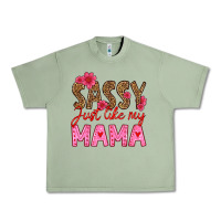 Oil Green sassy just like my mama Urban Heavy Tee - HRA Design Shop