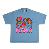 Pebble Blue sassy just like my mama Urban Heavy Tee - HRA Design Shop