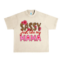 Sandshell sassy just like my mama Urban Heavy Tee - HRA Design Shop