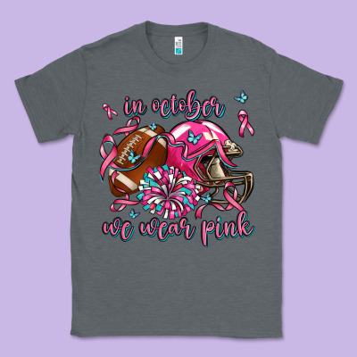 In October We Wear Pink Football Classic Tee Designed By Adodesignshop