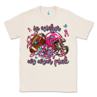 Natural in october we wear pink football Classic Tee - AdoDesignShop