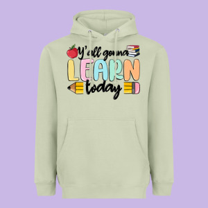 Y'all Gonna Learn Today Heavyweight Hoodie Designed By Maliassmallbusiness