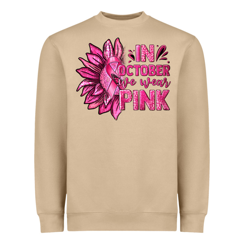In October We Wear Pink Sunflower Heavyweight Sweatshirt by texasbilliewilder | Teevron