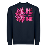 Navy In October We Wear Pink Sunflower Heavyweight Sweatshirt - texasbilliewilder