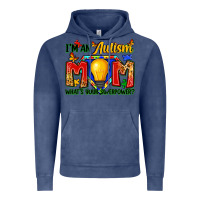 Vintage Denim i'm an autism mom what's your superpower Vintage Hoodie - Zillion Design Studio