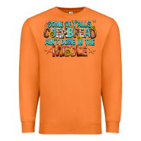 Carrot some of yalls cornbread aint done in the middle Premium Sweatshirt - NancyCooperArtShop