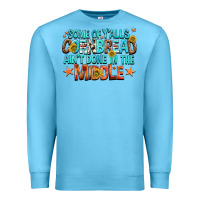 Ocean Blue some of yalls cornbread aint done in the middle Premium Sweatshirt - NancyCooperArtShop