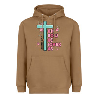 Toasted Coconut oh how he loves us ephesians 2 4 8 Heavyweight Hoodie - MaliasSmallBusiness