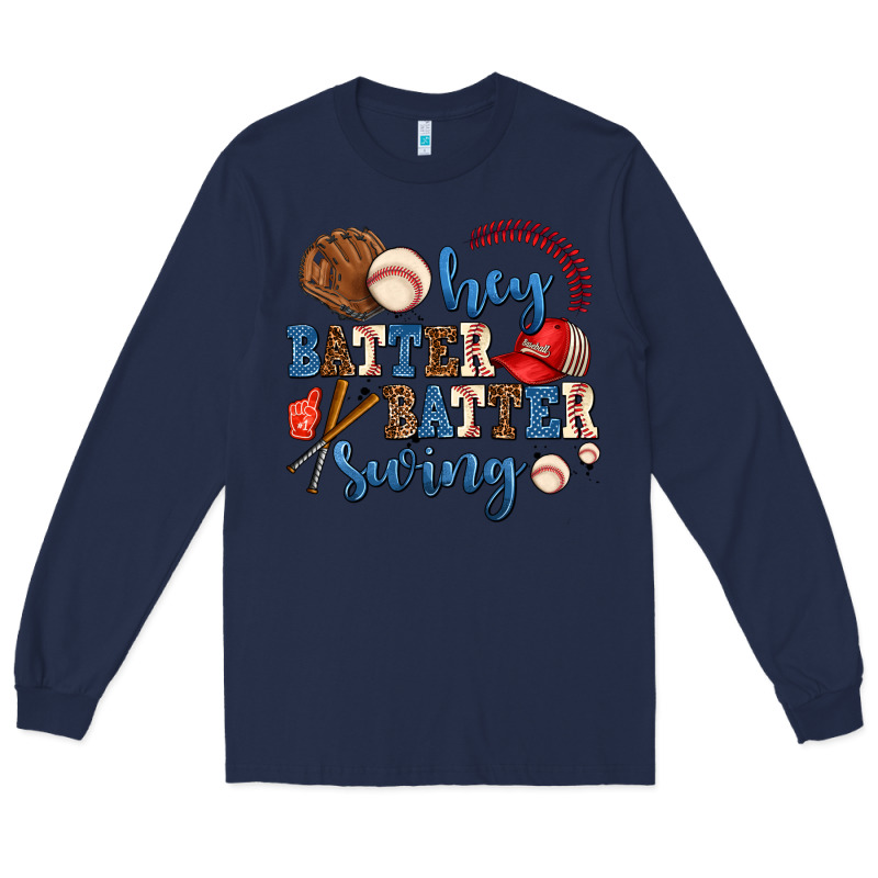 Hey Batter Batter Swing Long Sleeve Tee by AdoDesignShop | Teevron