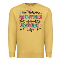 Antique Gold she overcame everything that was meant to destroy Premium Sweatshirt - MaliasSmallBusiness