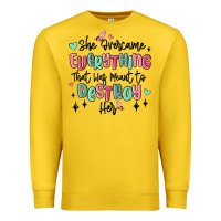 Lemon she overcame everything that was meant to destroy Premium Sweatshirt - MaliasSmallBusiness
