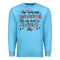 Ocean Blue she overcame everything that was meant to destroy Premium Sweatshirt - MaliasSmallBusiness
