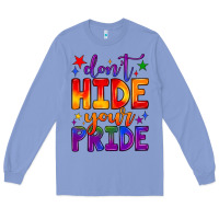Colony Blue don't hide your pride Long Sleeve Tee - JahusDesignShop