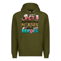 Army Green pct because nurses need heroes Premium Hoodie - LillyAllenDesigns