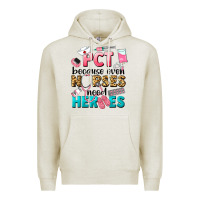 Oatmeal Heather pct because nurses need heroes Premium Hoodie - LillyAllenDesigns