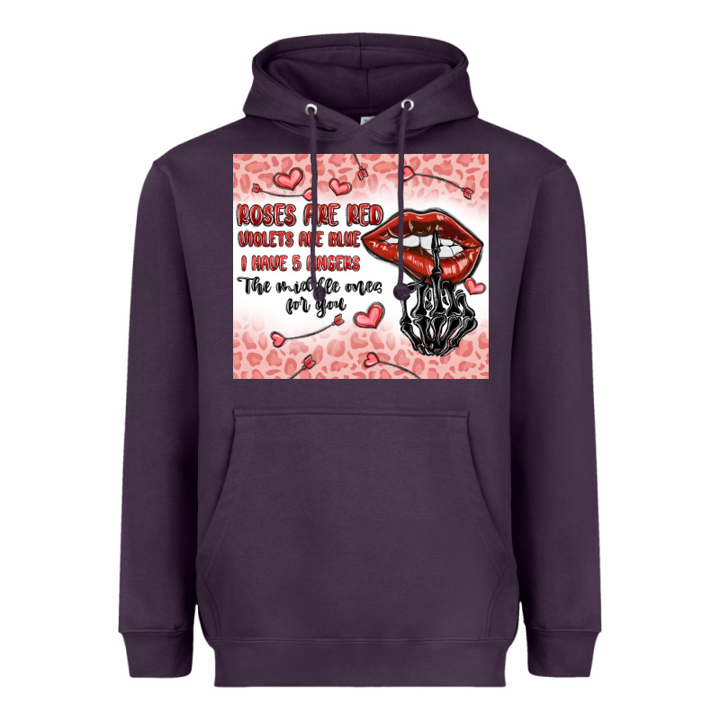 Roses Are Red Violets Are Blue I Have 5  Fingers T Heavyweight Hoodie by MaliasSmallBusiness | Teevron