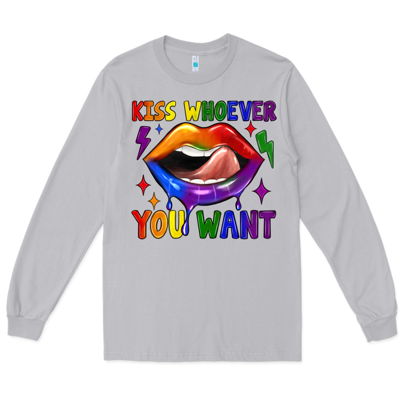 Kiss Whoever You Want Long Sleeve Tee by JahusDesignShop | Teevron