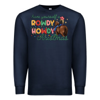 Navy have yourself a rowdy howdy christmas Premium Sweatshirt - MaliasSmallBusiness