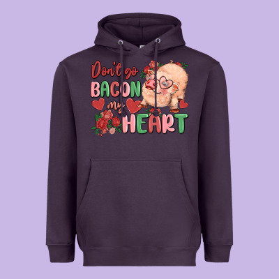 Don't Go Bacon My Heart Heavyweight Hoodie Designed By Maliassmallbusiness