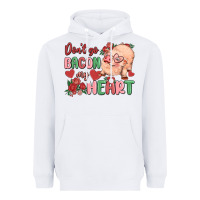 White don't go bacon my heart Heavyweight Hoodie - MaliasSmallBusiness