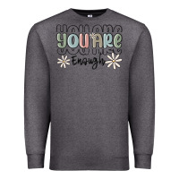 Charcoal Heather you are enough Premium Sweatshirt - MaliasSmallBusiness