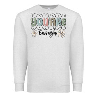 Oatmeal Heather you are enough Premium Sweatshirt - MaliasSmallBusiness