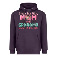 Plum i have two titles mom and grandma and i rock them Heavyweight Hoodie - MaliasSmallBusiness