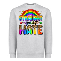 Heather Grey straight against hate Heavyweight Sweatshirt - Zillion Design Studio