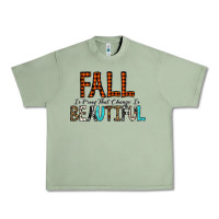 Oil Green Fall Is Proof That Change Is Beautiful Urban Heavy Tee - CowhideDigitalArt
