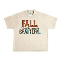 Sandshell Fall Is Proof That Change Is Beautiful Urban Heavy Tee - CowhideDigitalArt