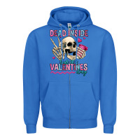True Royal dead inside but it's valentines day Zipper Hoodie - Jasminsmagicworld