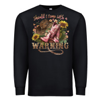 Black shouldve come with a warning boots  cowboy Premium Sweatshirt - NancyCooperArtShop